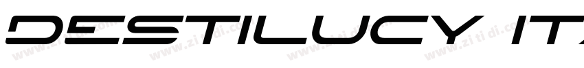 Destilucy Italic字体转换